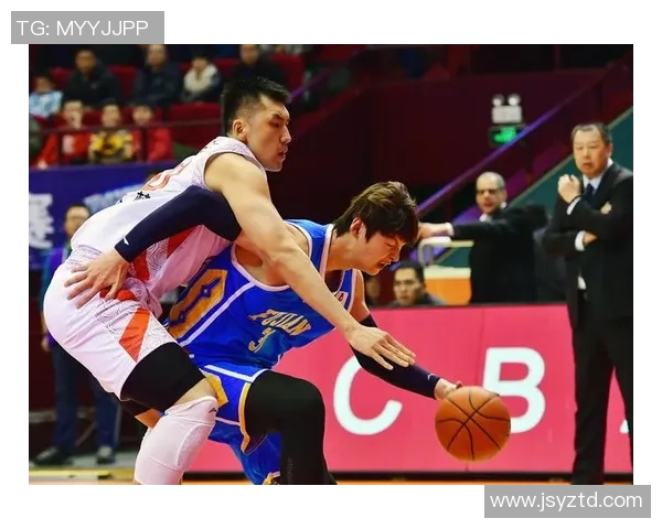 CBA山东对阵福建精彩比赛录像回放全程回顾与分析